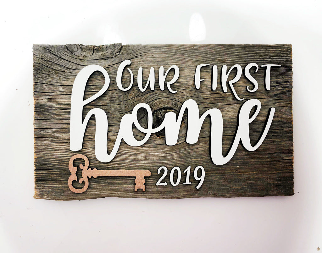 Our First Home 2024 key Authentic Barn Wood Sign with 3D cut letters