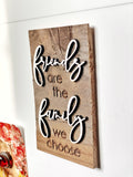 friends are the family we choose Mini Barnwood Magnet made with Authentic Barn Wood 3" x 5"