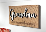 Grandma noun: mom without rules - definition Mini Barnwood Magnet made with Authentic Barn Wood 3" x 5"