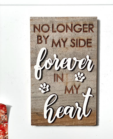 no longer by my side Forever in my heart - PAW PRINT hearts Mini Barnwood Magnet made with Authentic Barn Wood 3" x 5"