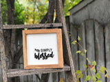 Simply Blessed Hardwood Framed Sign 10” x 10”