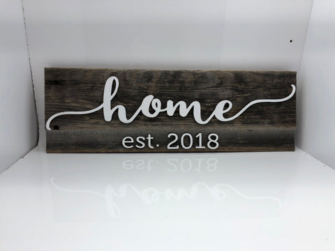 home est. 2018 Barn Wood Sign 16” with 3D cut letters