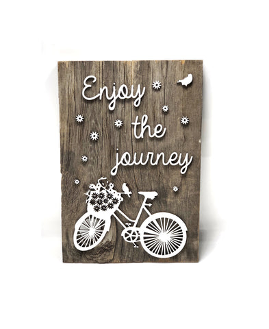 Enjoy the journey with flowers Authentic Barn Wood Sign 8-9" x 12" with 3D cut letters