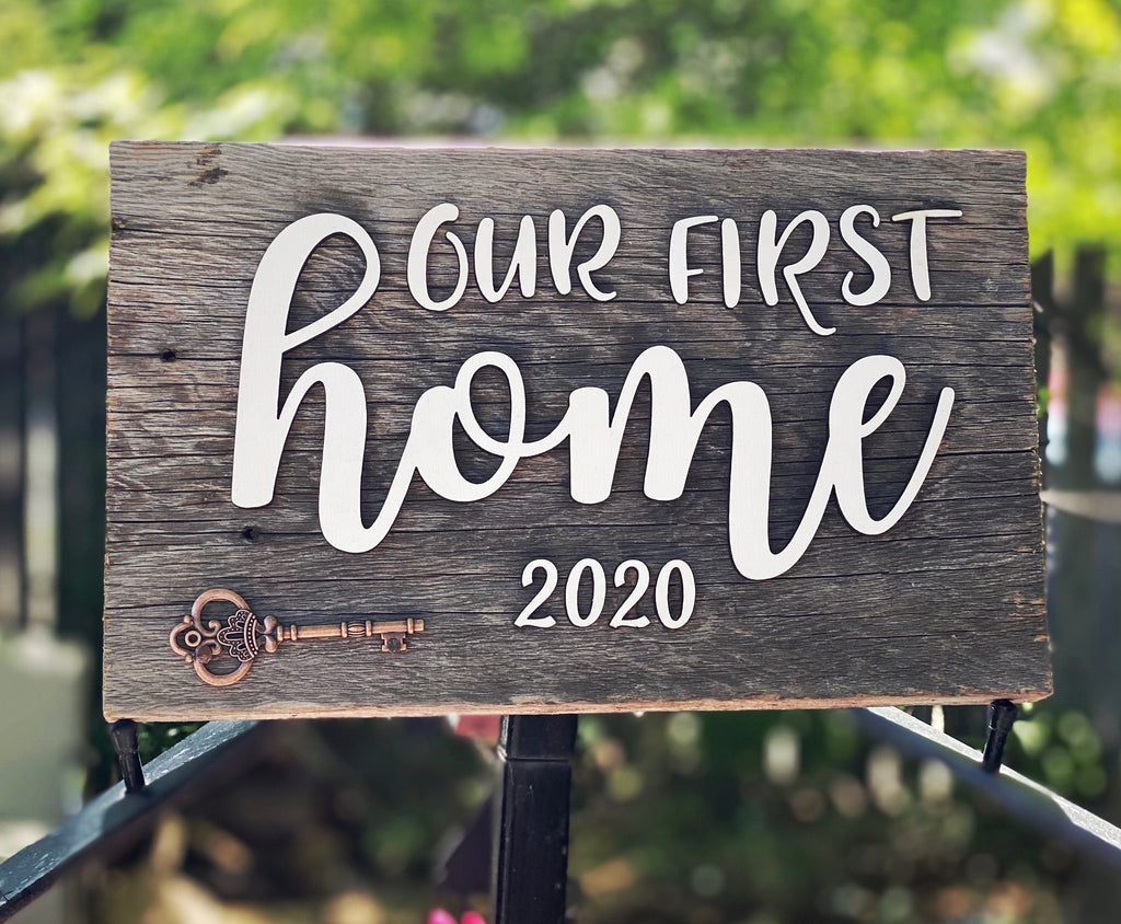 Our First Home 2020 key Authentic Barn Wood Sign with 3D cut letters