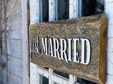 Just Married Authentic Barn Wood Sign 7-8” x 20” with 3D cut letters