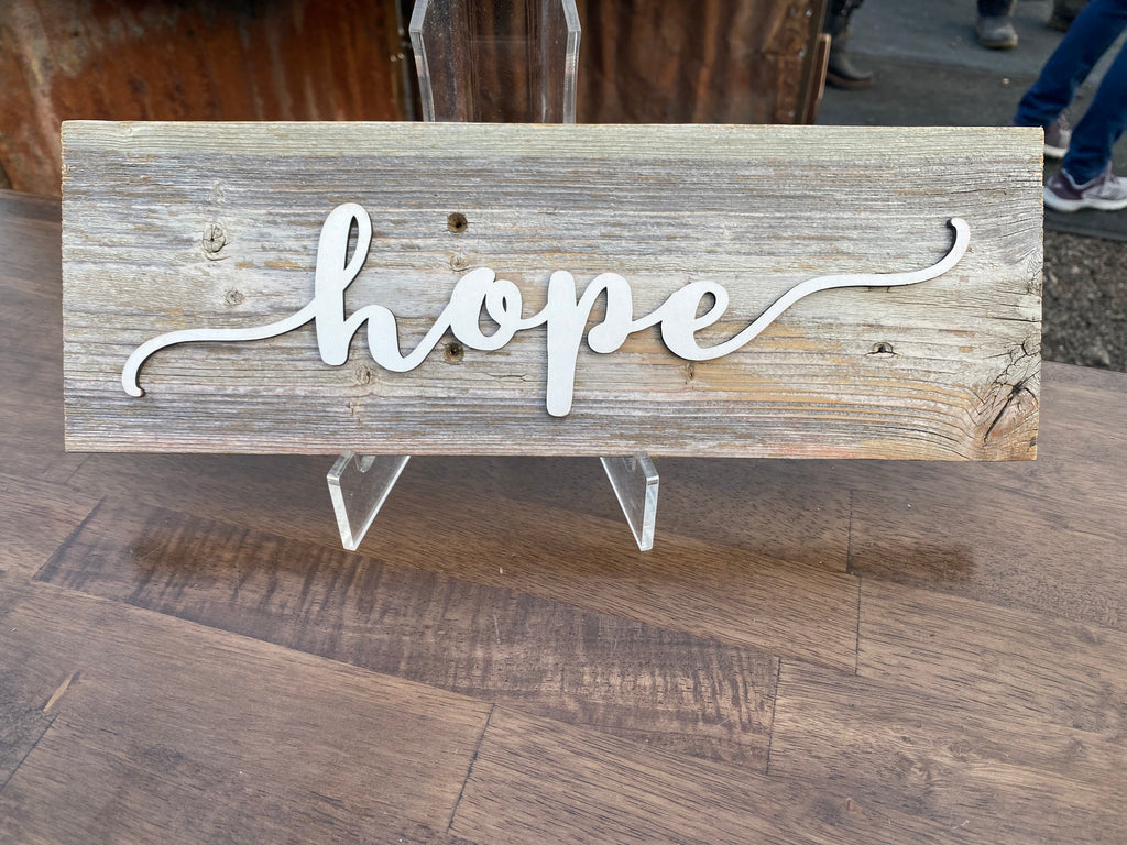 Hope Authentic Barn Wood Sign 5-6" x 15" with 3D cut letters