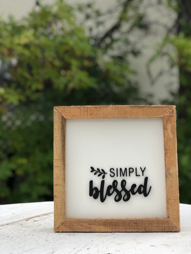 Simply Blessed Hardwood Framed Sign 10” x 10”